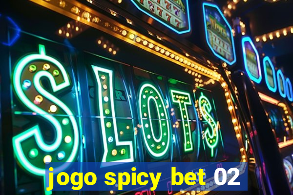 jogo spicy bet 02